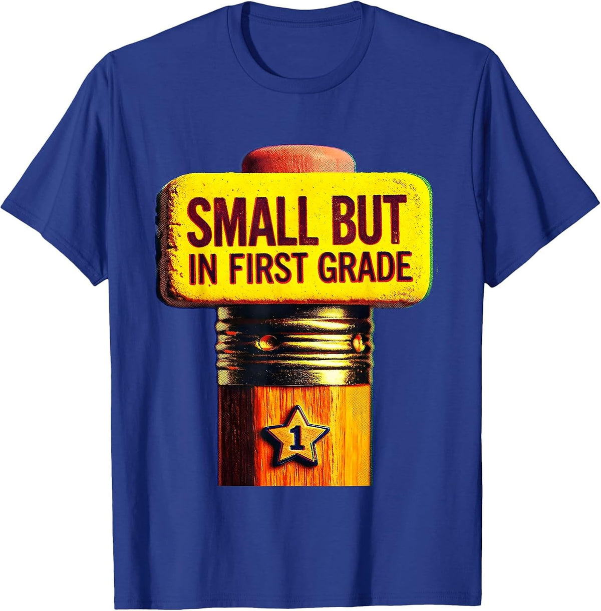 Small But In First Grade Kids School Design T-Shirt - Royal Blue