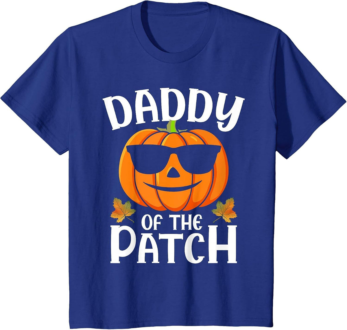 Pumpkin Daddy of The Patch Halloween Family Matching T-Shirt - Royal Blue