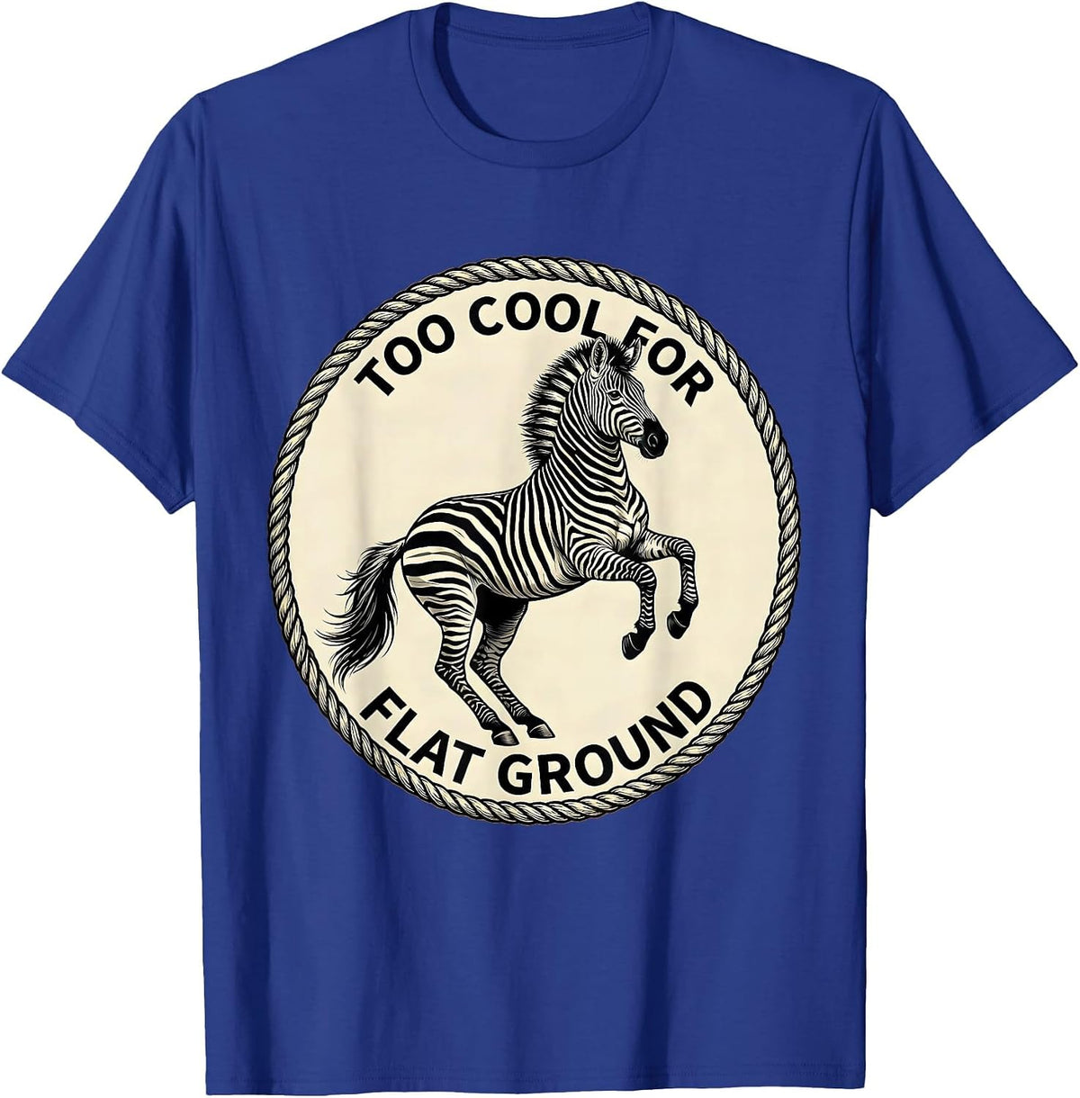 Men's Too Cool For Flat Ground Horse Riding Design T-Shirt - Royal Blue