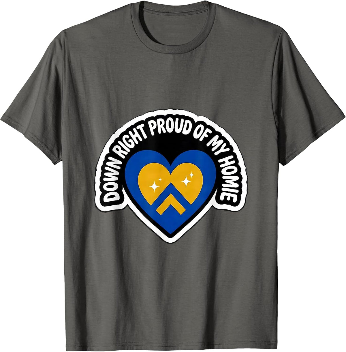 Men's Down Right Proud Of My Homie Heartfelt Down Syndrome T-Shirt - Asphalt Grey