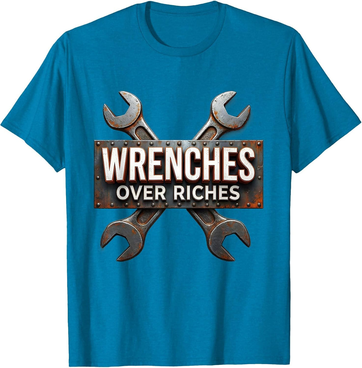 Wrenches Over Riches Mechanic Pride Design T-Shirt - Sapphire Blue
