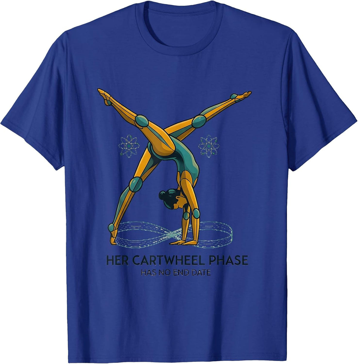 Her Cartwheel Phase Has No End Date Retro Gymnast Girl T-Shirt - Royal Blue