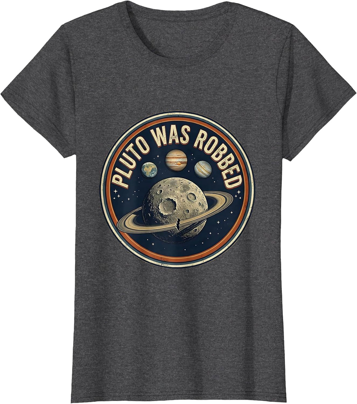 Women's Pluto Was Robbed Vintage Retro Astronomy Space Enthusiast T-Shirt - Dark Heather Grey