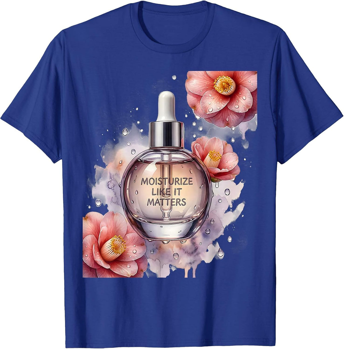 K-Beauty Glass Skin Moisturize Like It Matters T-Shirt - Royal Blue