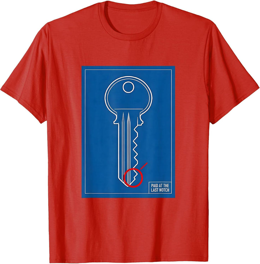 Men's Paid At The Last Notch Funny Realtor Real Estate Agent Gift T-Shirt - Red