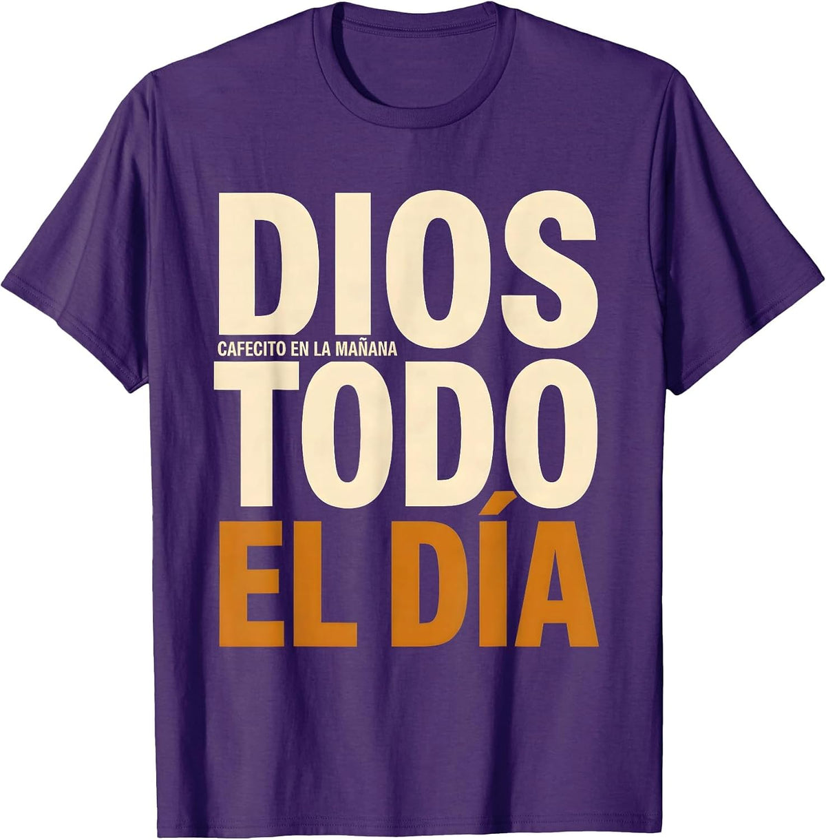 Cafecito En La Mañana Dios Todo El Día Christian Spanish T-Shirt - Purple