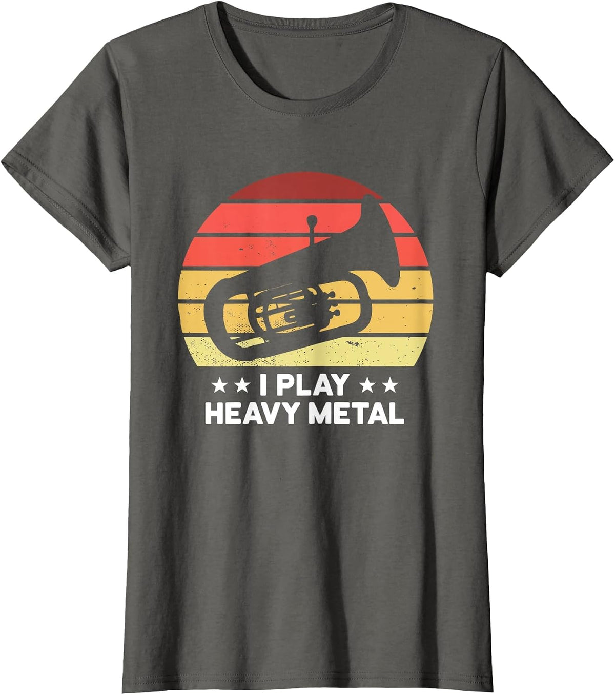 Baritone Euphonium I Play Heavy Metals Marching Band T-Shirt - Asphalt Grey