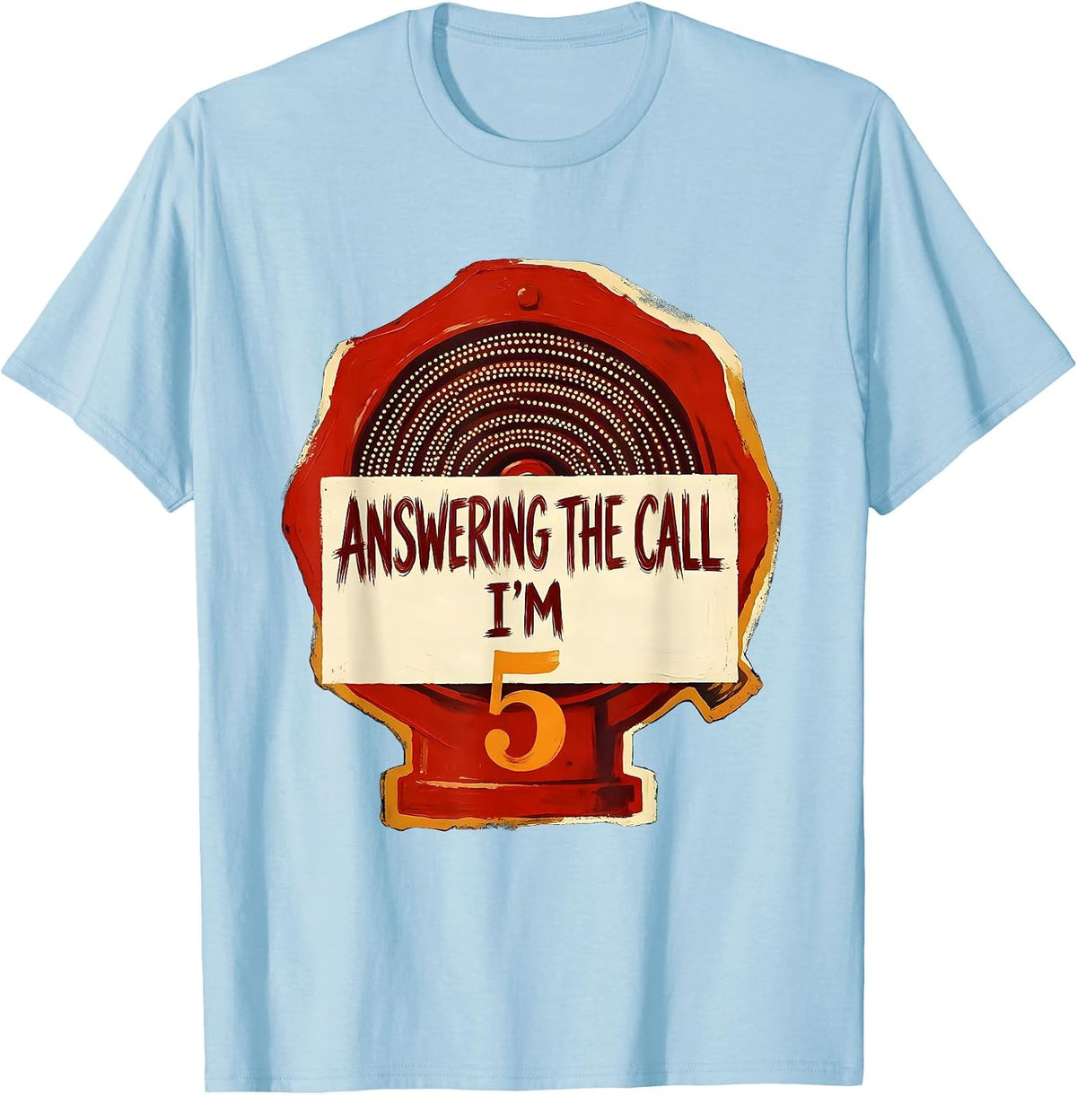 Men's Answering The Call I'm 5 Firefighter Fire Truck Toddler Boy T-Shirt - Baby Blue