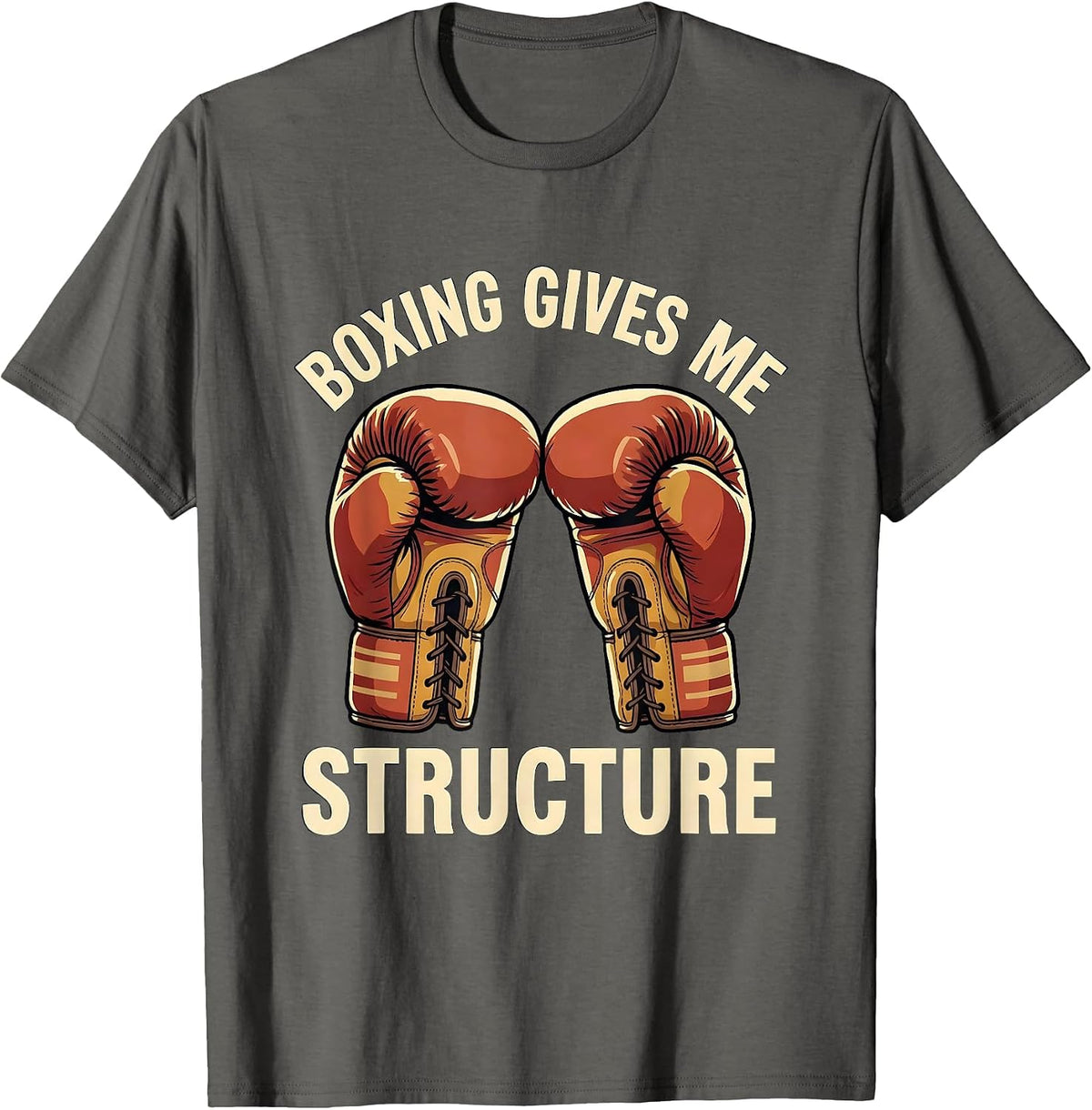 Boxing Gives Me Structure Vintage Athletic Boxing Fan Gym T-Shirt - Asphalt Grey