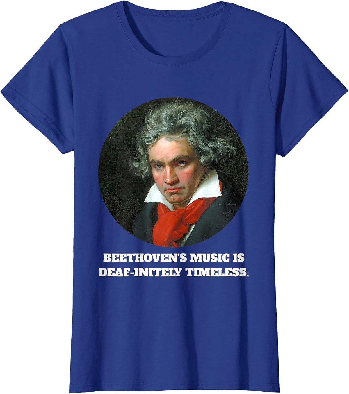 Ludwig Van Beethoven Saying Composer Classical Music T-Shirt - Royal Blue