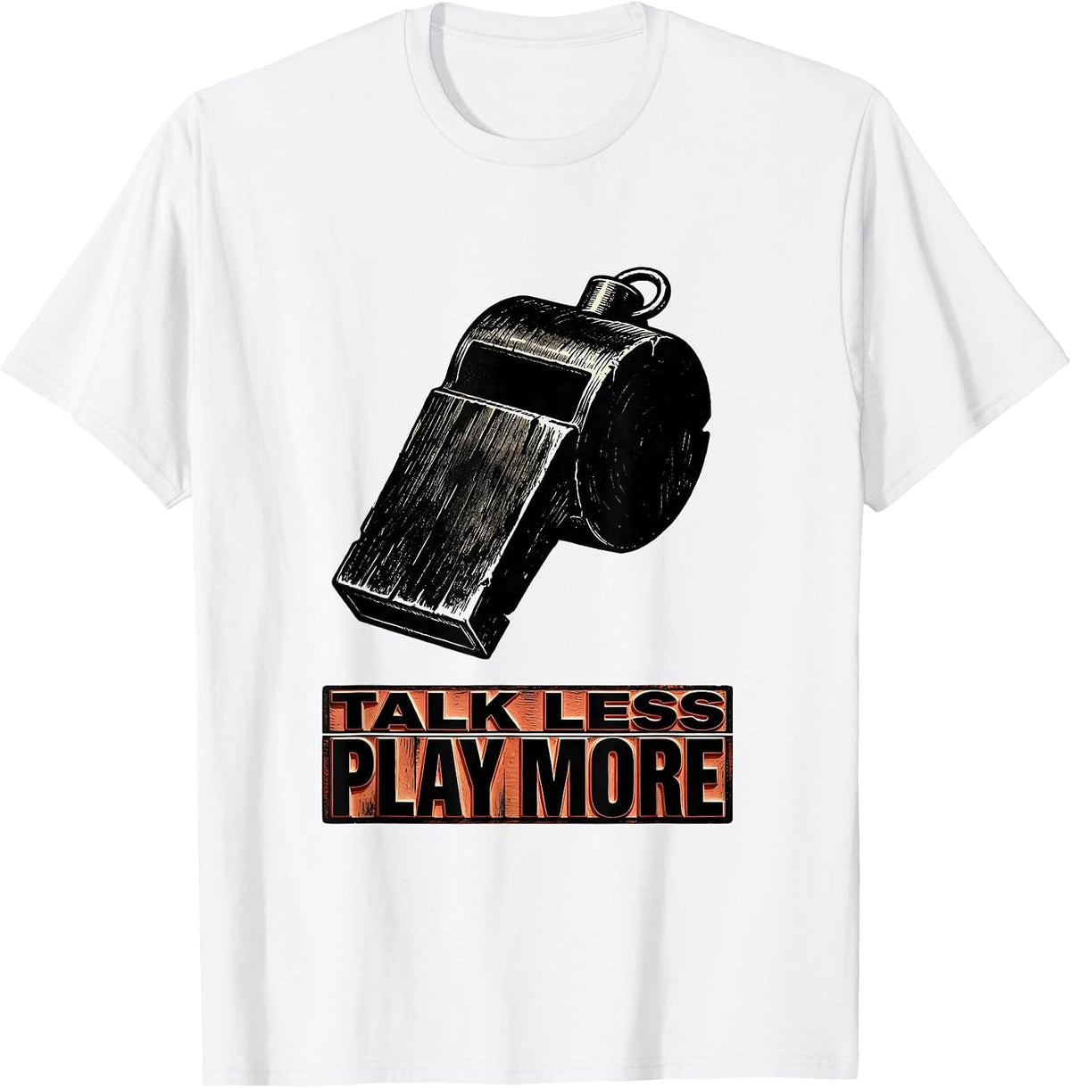 Men's Talk Less, Play More Funny PE Teacher Back To School Humor T-Shirt - White