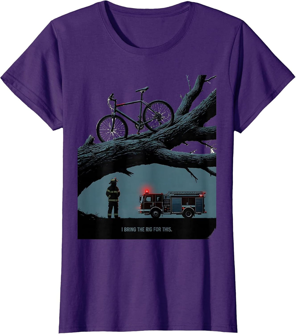 Women's I Bring The Rig For This Funny Firefighter Occupational T-Shirt - Purple