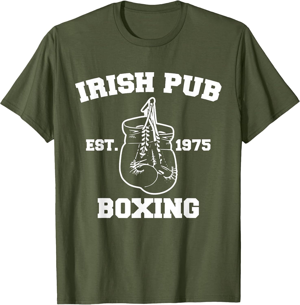 Funny Boxing Irish Pub Sport Happy Saint Patricks Day T-Shirt - Olive Green