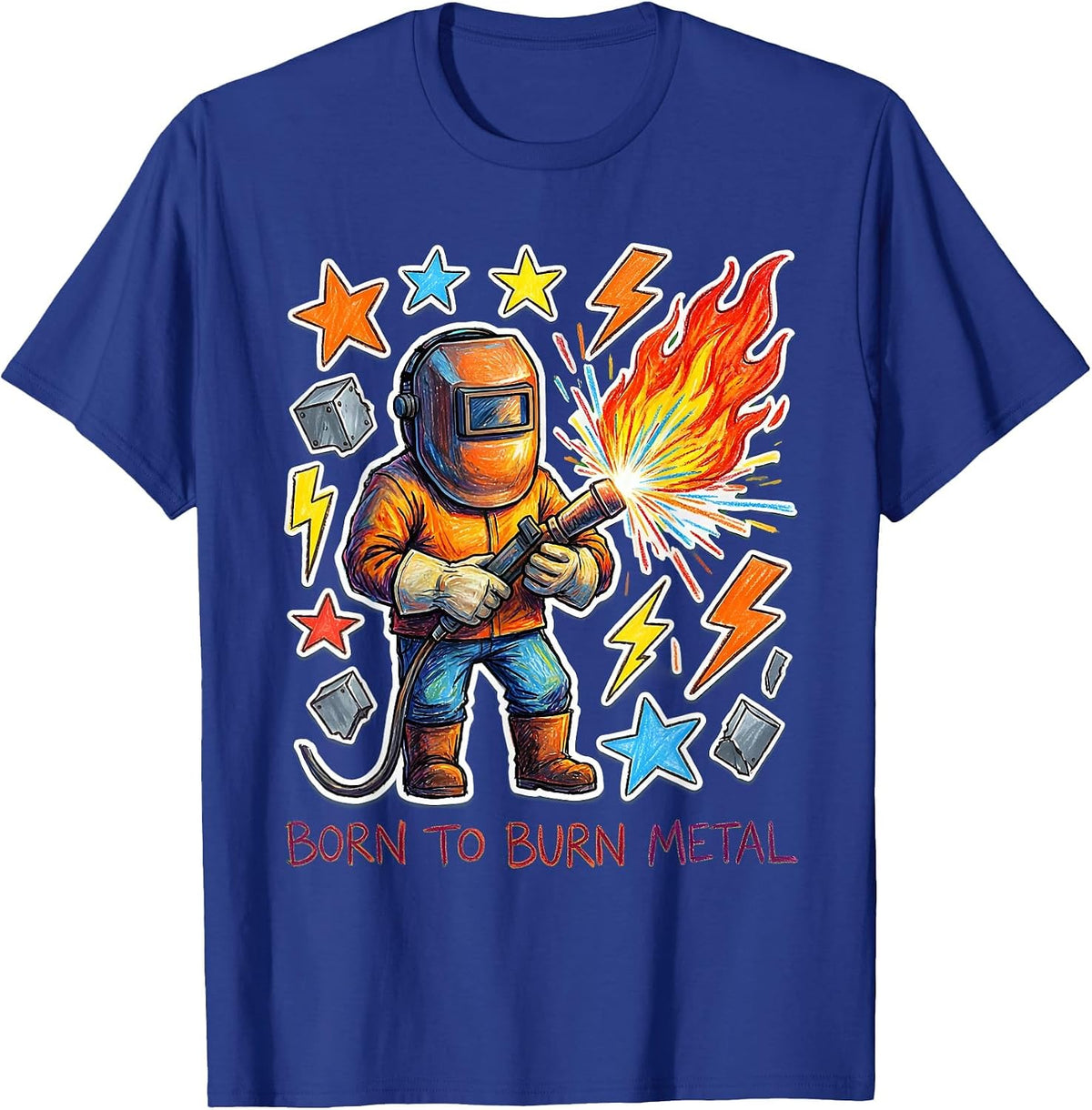 Born to Burn Metal Welder Graphic Design T-Shirt - Royal Blue