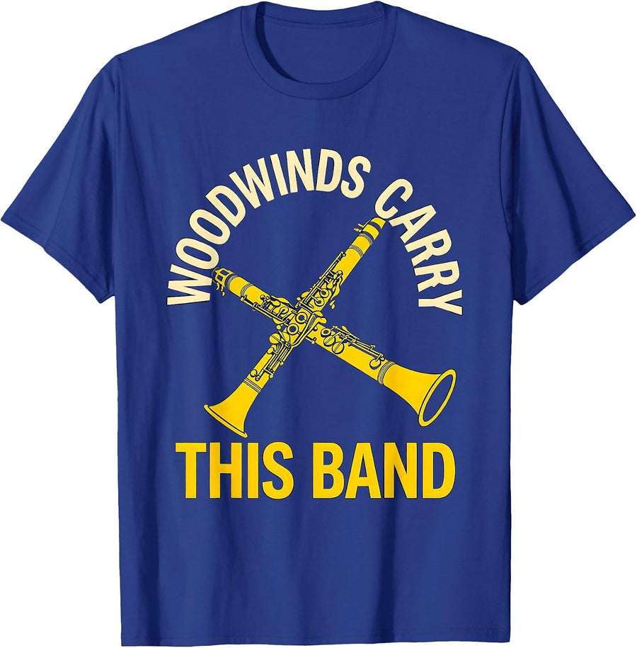 Woodwinds Carry This Band Funny Band Instrument Player Humor T-Shirt - Royal Blue