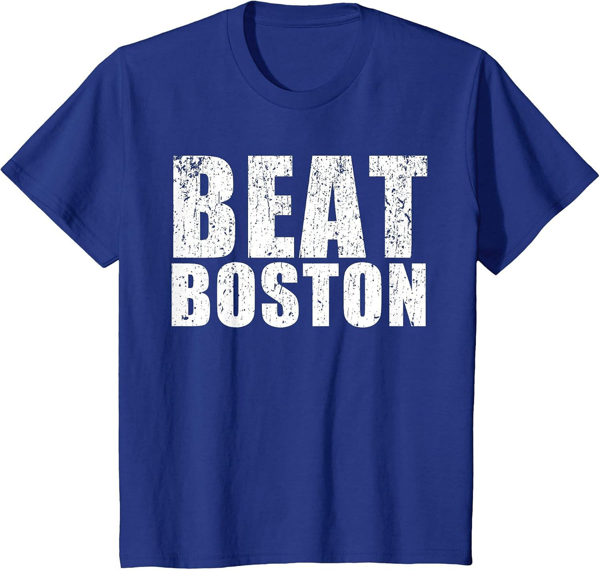Beat Boston Rivalry T-Shirt - Basketball, Baseball, Hockey T-Shirt - Royal Blue