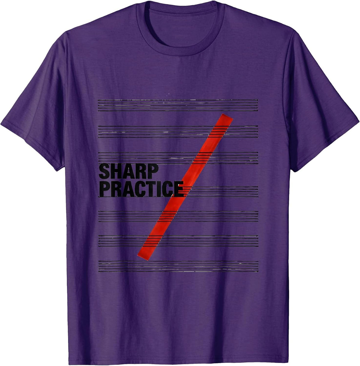Men's Sharp Practice Funny Music Lover Musician Teacher Gift T-Shirt - Purple