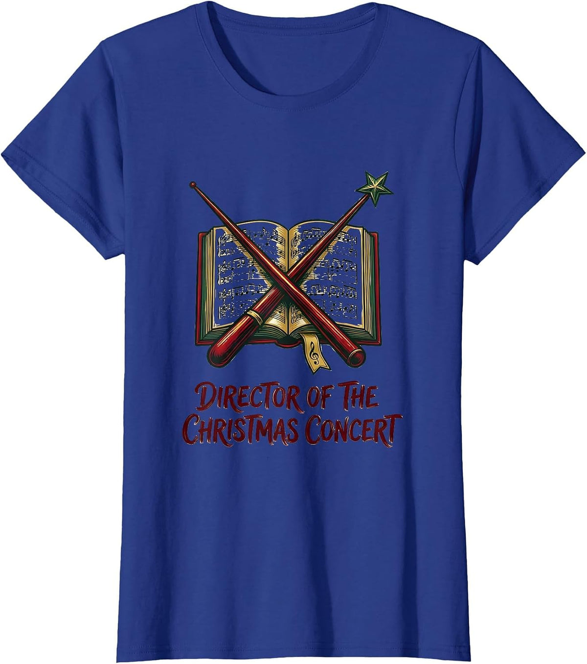 Women's Director Of The Christmas Concert Festive Music Teacher T-Shirt - Royal Blue
