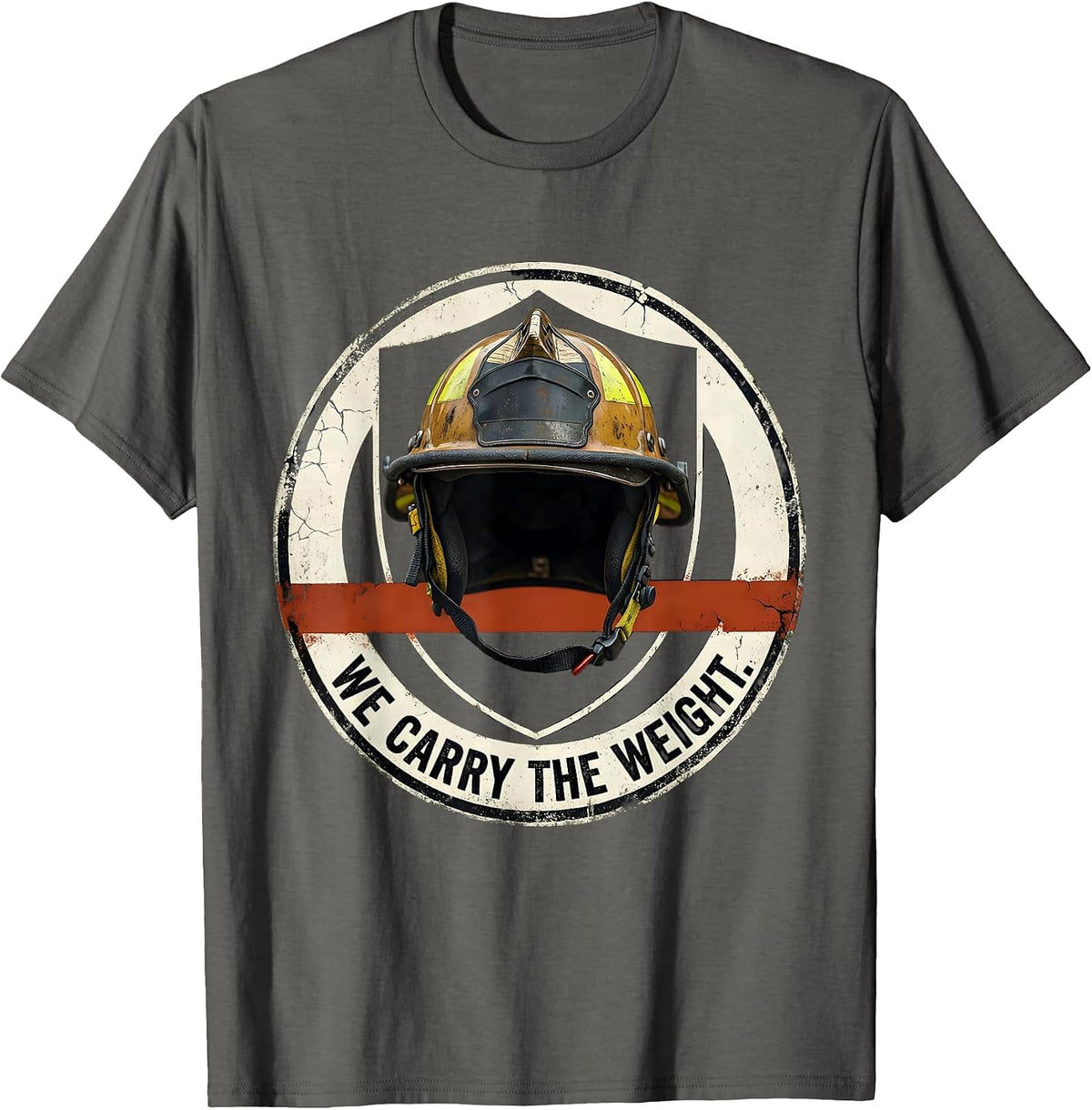 Men's We Carry The Weight Distressed Firefighter Badge Humor T-Shirt - Asphalt Grey