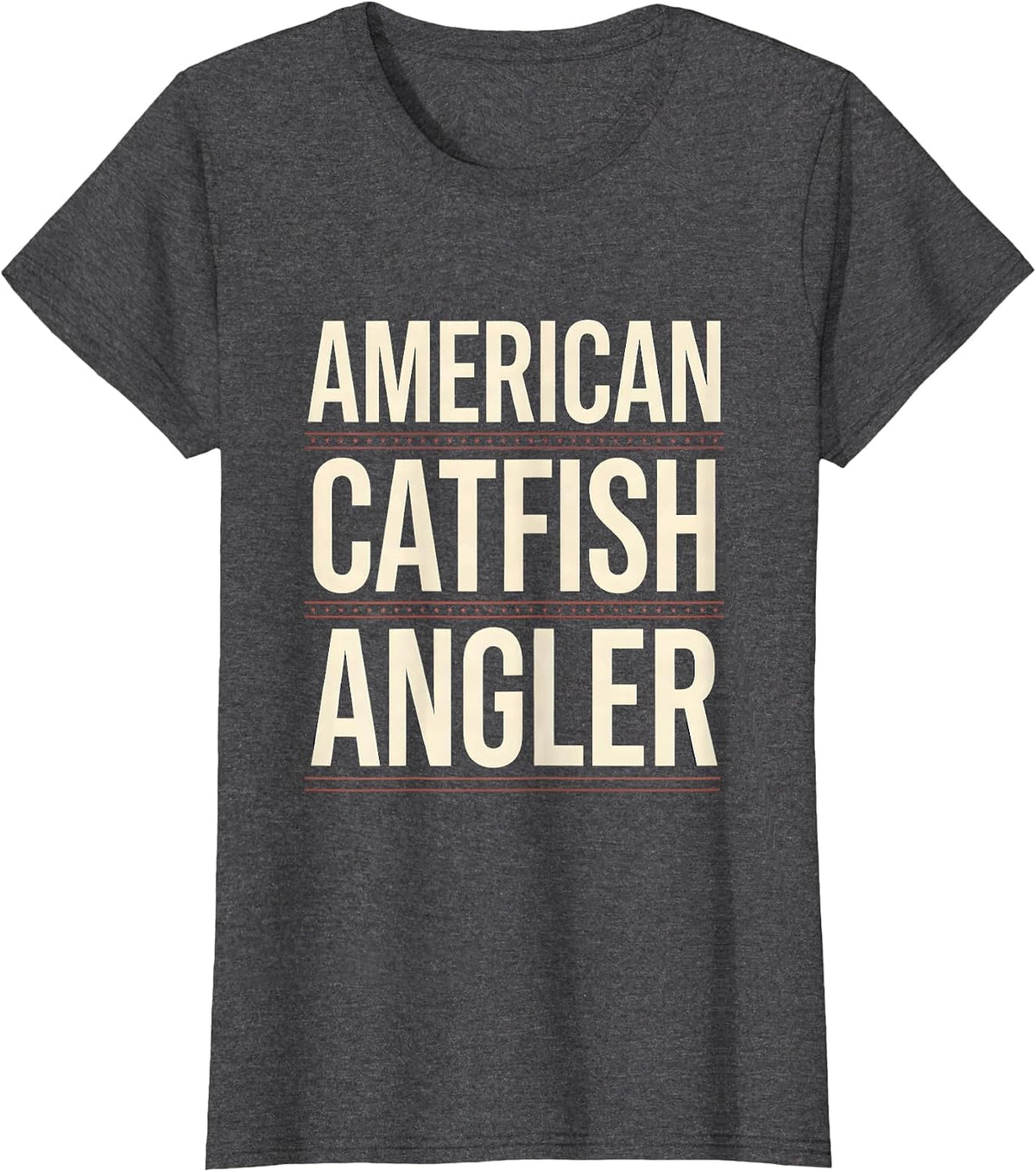 Women's American Catfish Angler Funny Fishing Humor Gift T-Shirt - Dark Heather Grey