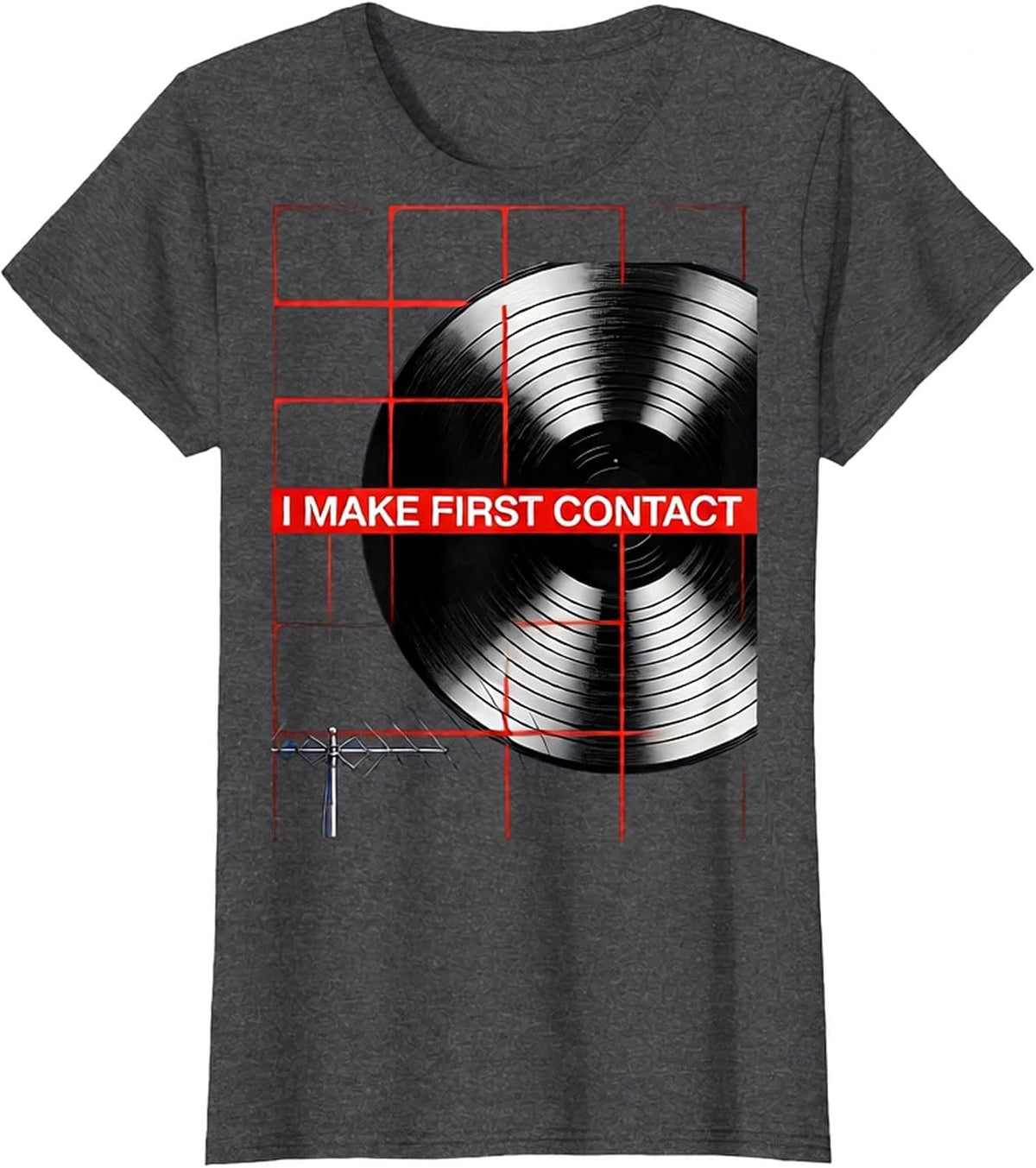 Women's I Make First Contact Funny Ham Radio Operator Hobbyist Humor T-Shirt - Dark Heather Grey