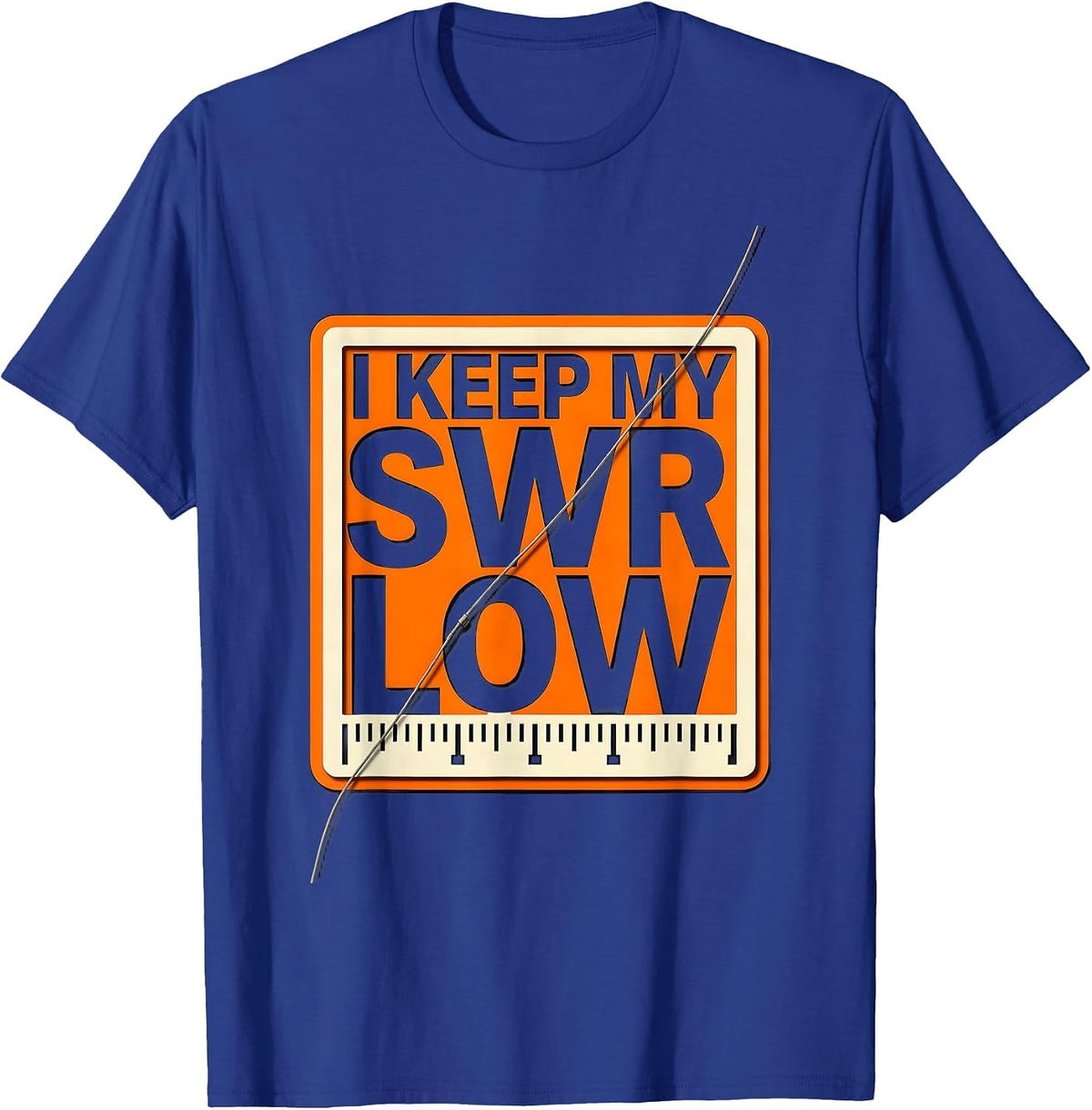Men's I Keep My SWR Low Funny Ham Radio Operator Humor T-Shirt - Royal Blue