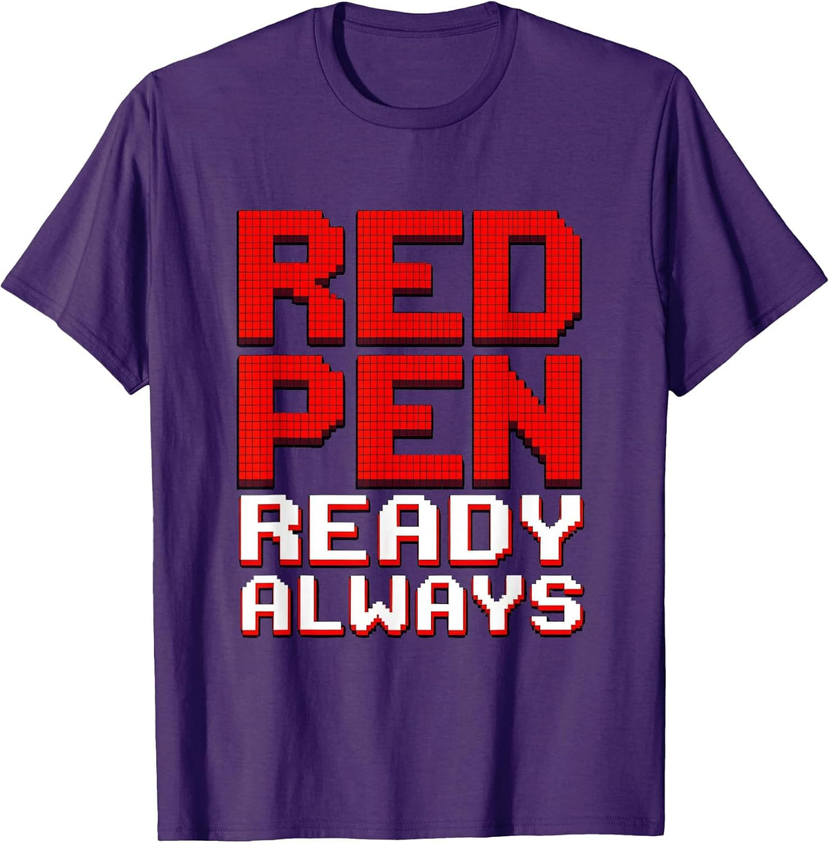 Red Pen Ready Always 5th Grade Teacher Design T-Shirt - Purple