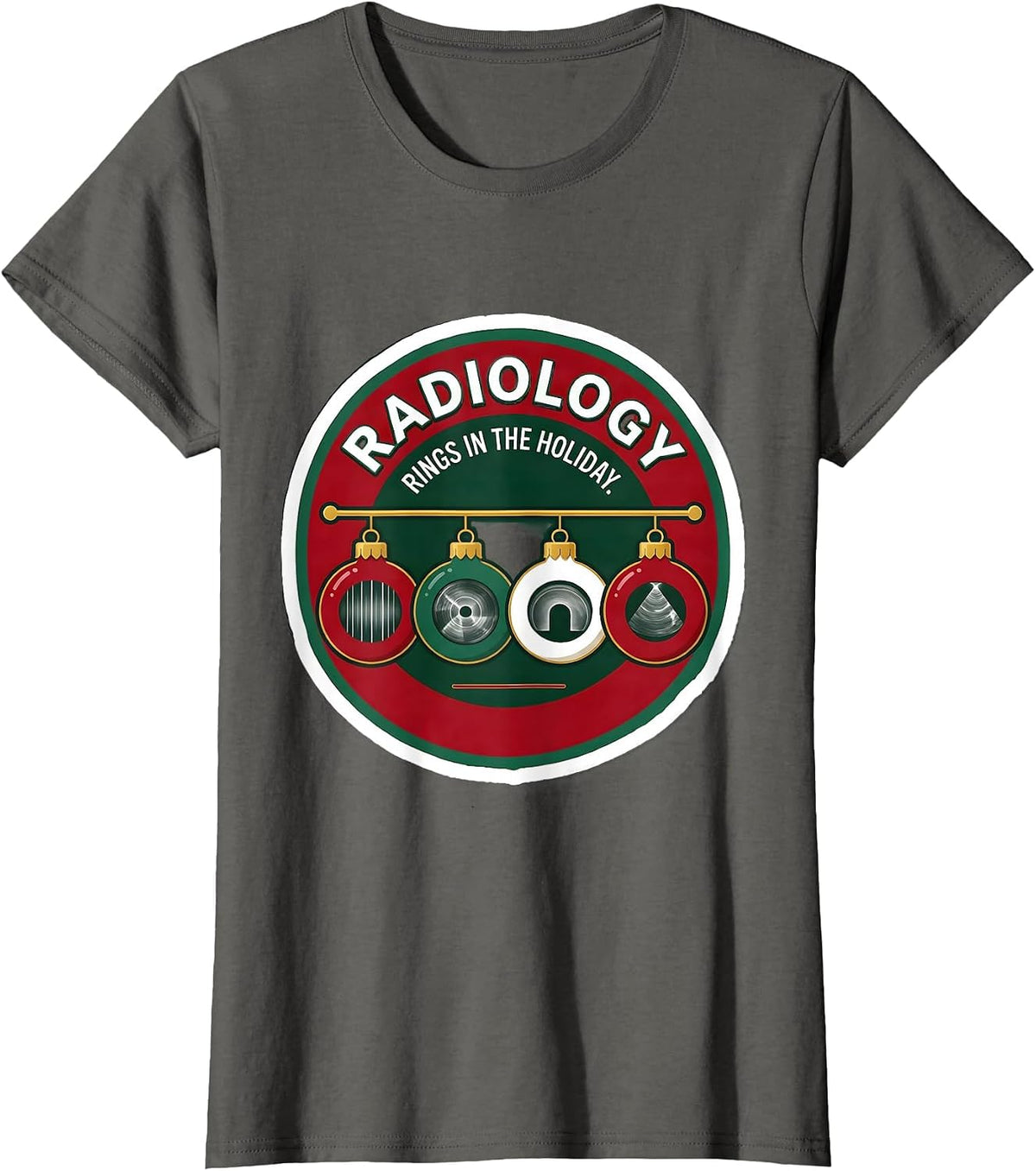 Women's Radiology Rings In The Holiday Funny Xray Tech Christmas T-Shirt - Asphalt Grey