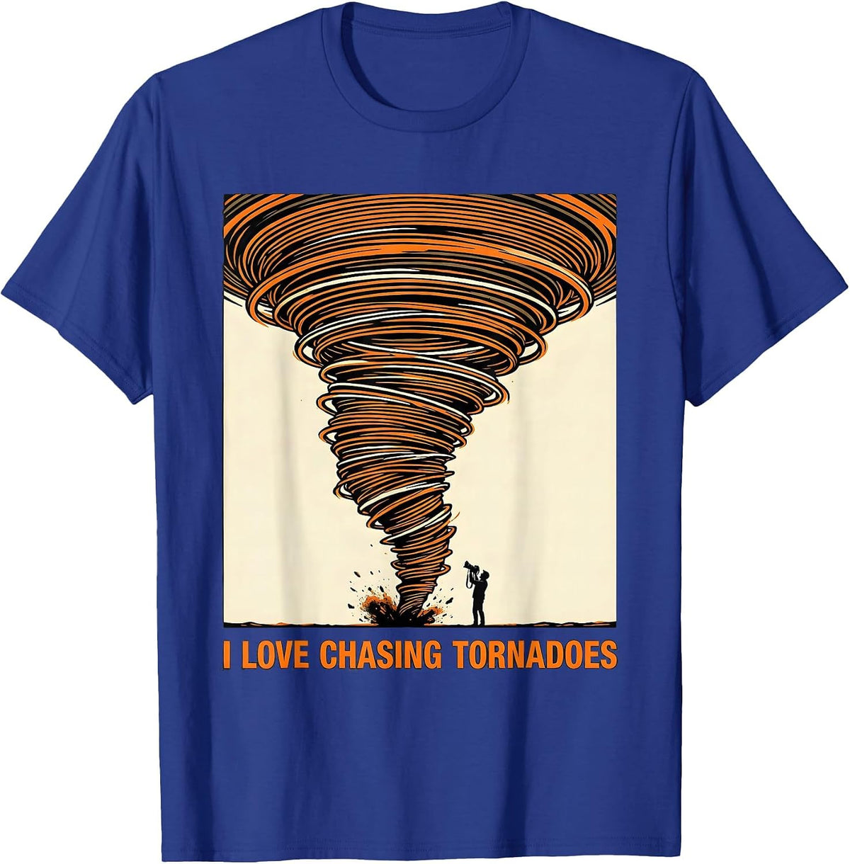 Men's I Love Chasing Tornadoes Funny Storm Chaser Meteorology T-Shirt - Royal Blue