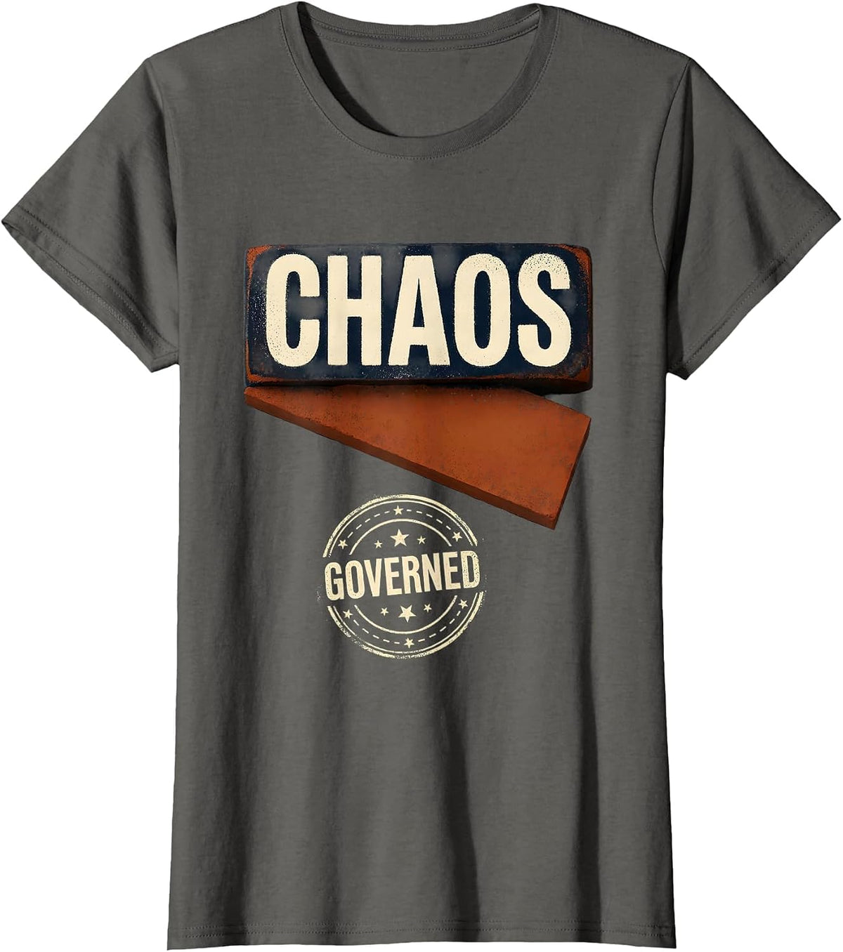 Women's CHAOS GOVERNED Rubber Stamp Circus Crew Carnival Staff Party T-Shirt - Asphalt Grey