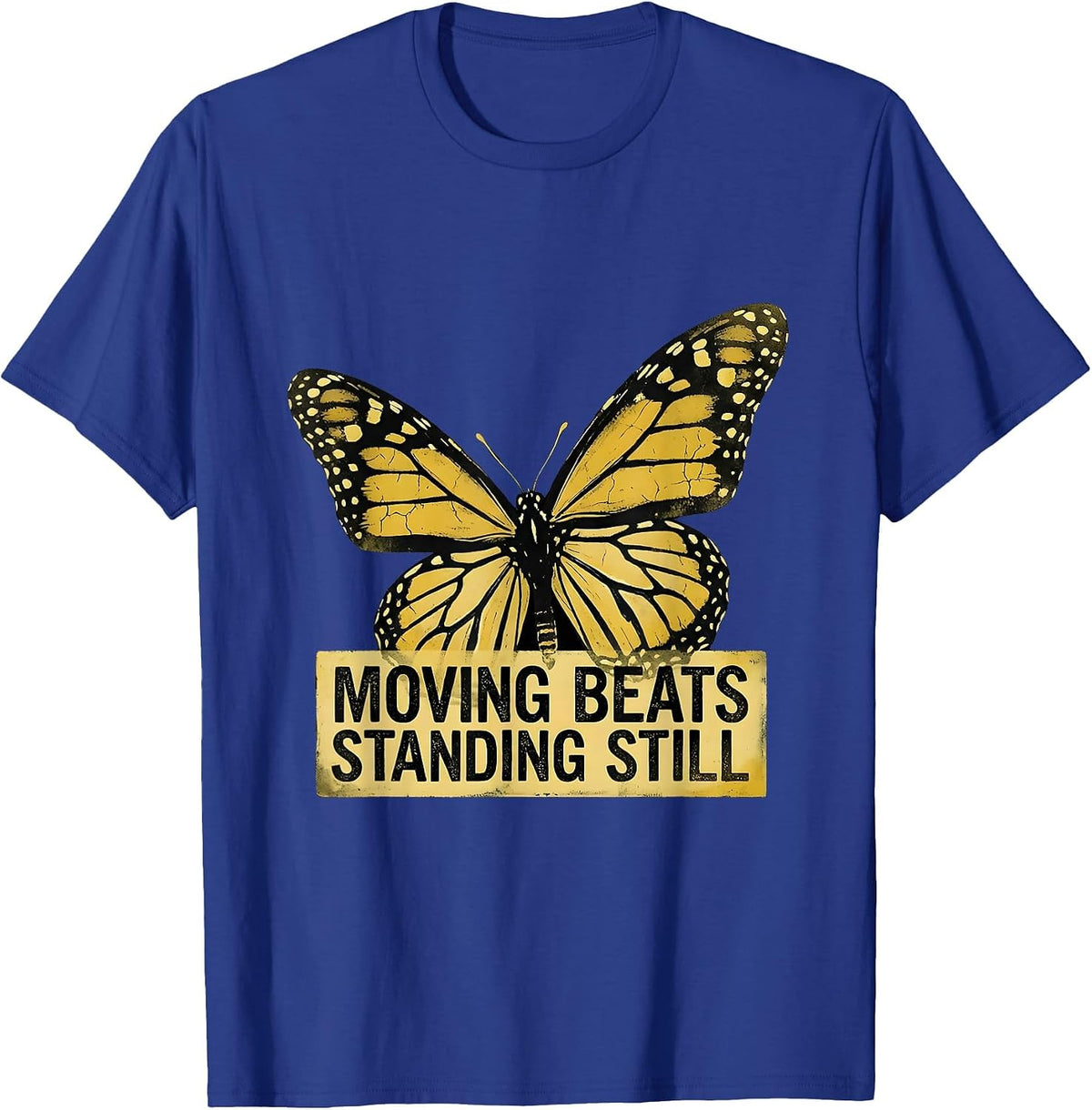 Moving Beats Standing Still Progress Over Perfection T-Shirt - Royal Blue