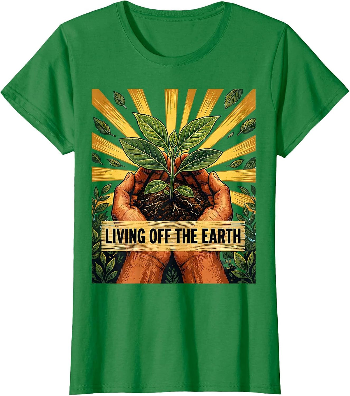 Women's Living Off The Earth Hippie Nature Design T-Shirt - Kelly Green