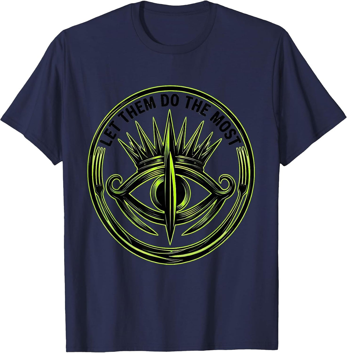 Men's Let Them Do The Most Unbothered Design T-Shirt - Navy Blue