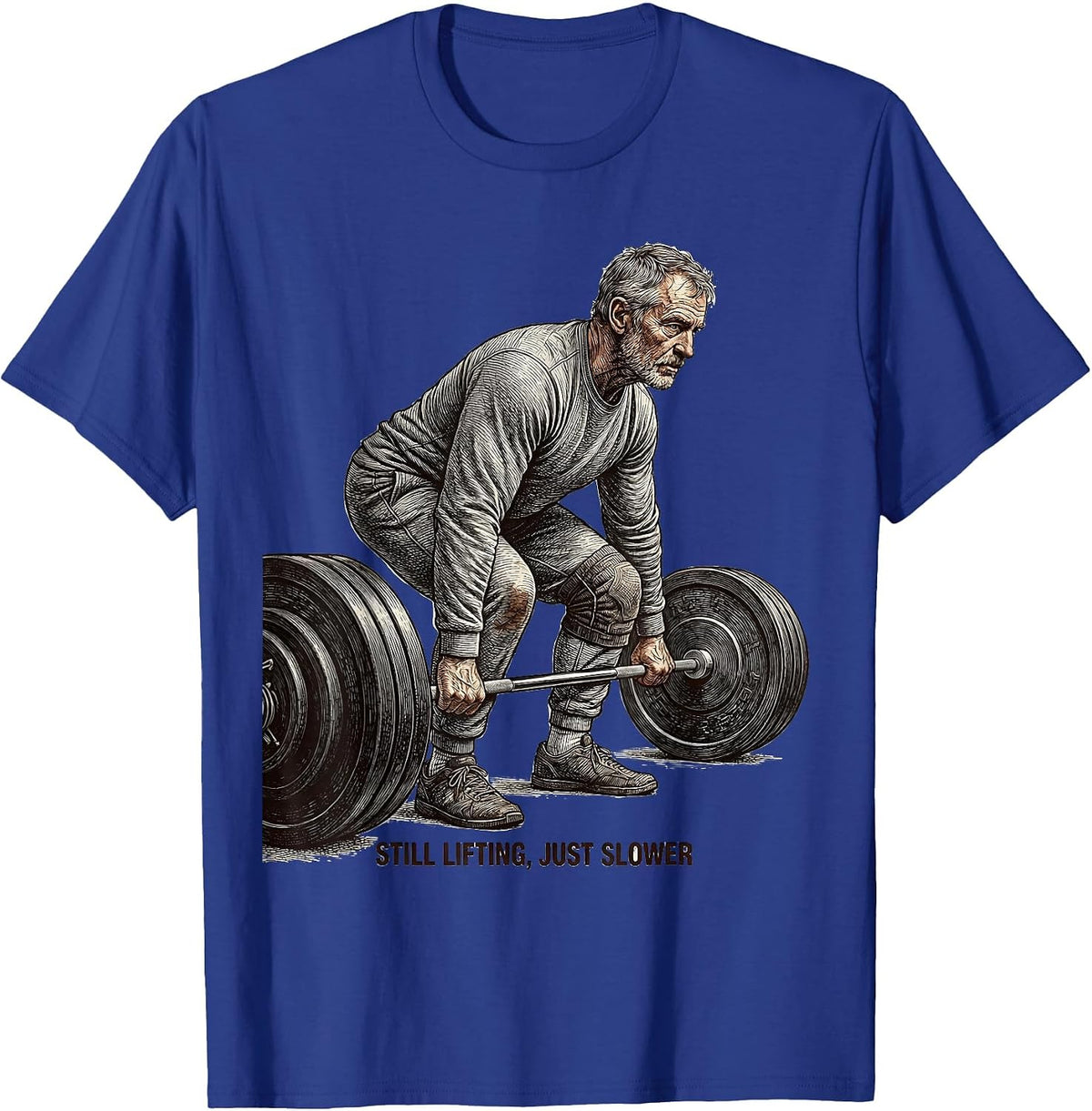 Still Lifting Just Slower Vintage Gym Humor Weightlifting T-Shirt - Royal Blue