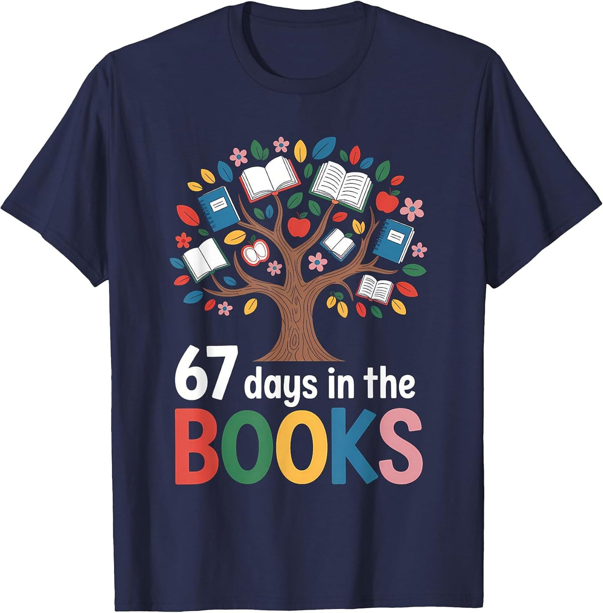 67 Days in the Books Reading Teacher 67th Day of School T-Shirt - Navy Blue