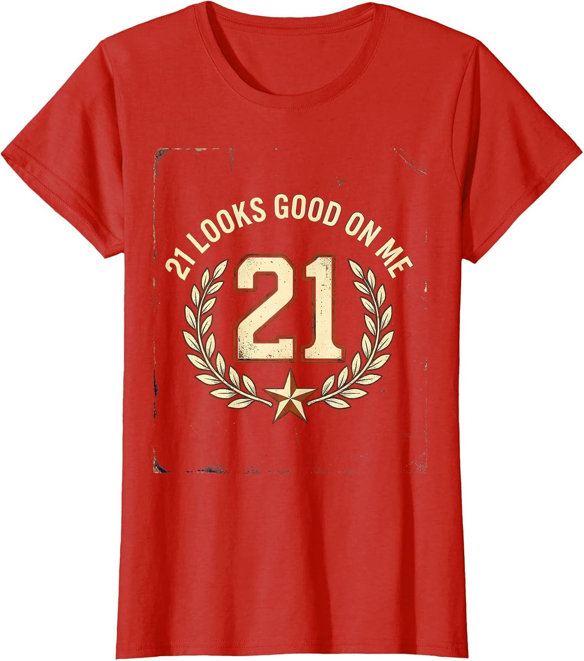 21 Looks Good On Me 21st Birthday Design T-Shirt - Red