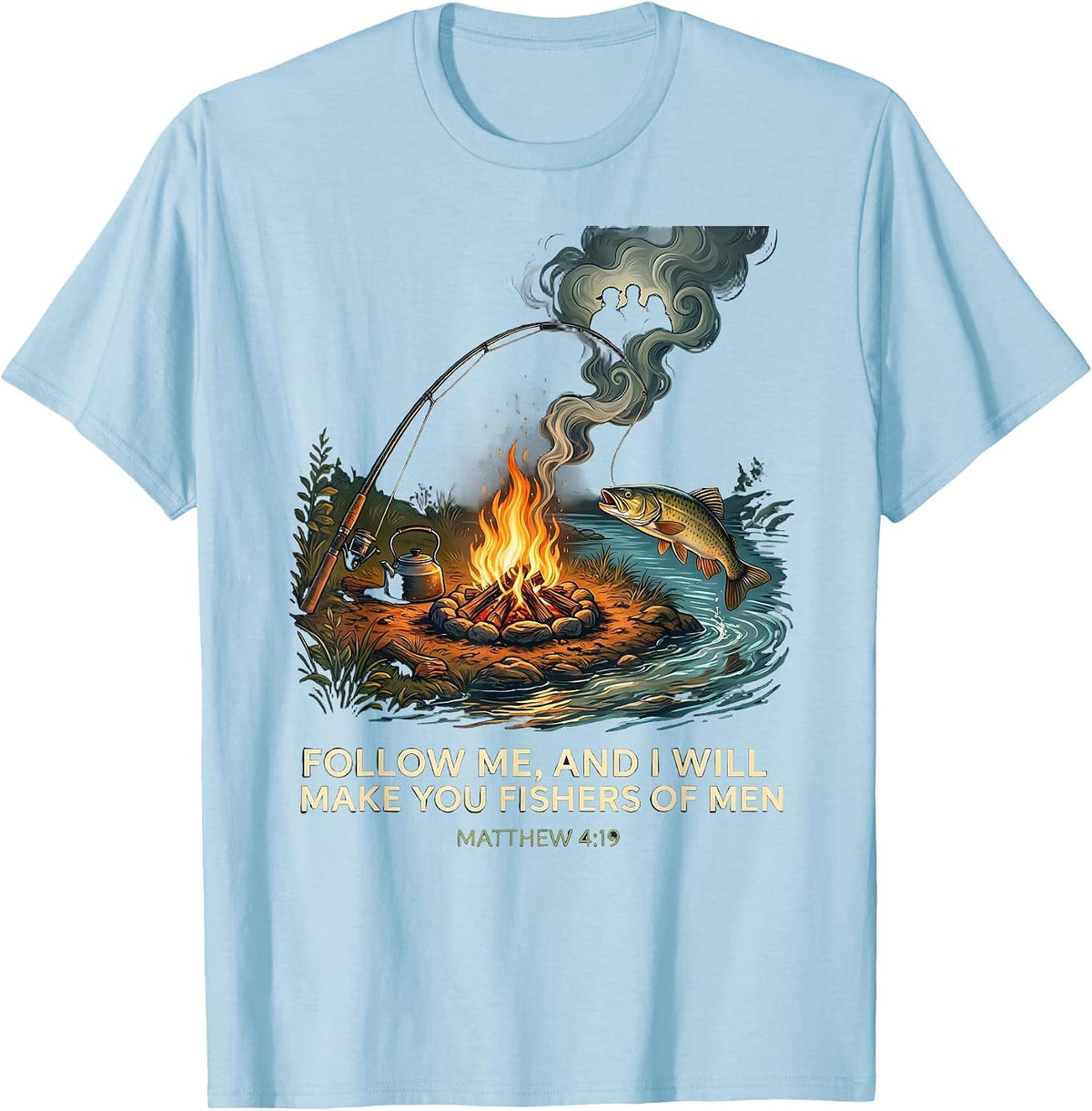 Men's Follow Me, And I Will Make You Fishers Of Men — Matthew 4:19 T-Shirt - Baby Blue