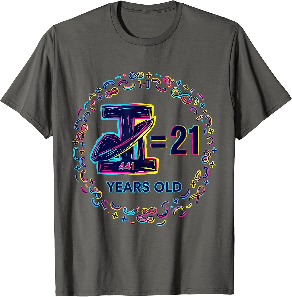 Men's √441 = 21 Years Old Colorful Math Birthday Gift T-Shirt - Asphalt Grey