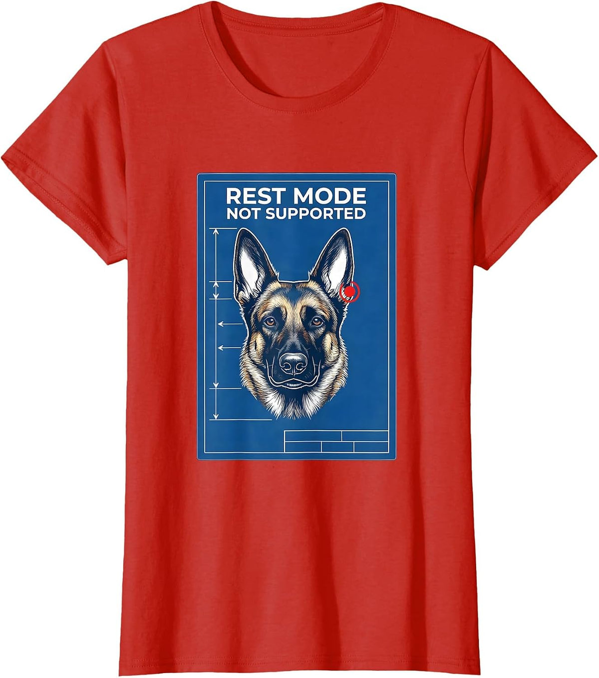 Women's Rest Mode Not Supported Belgian Malinois Dog Owner Humor T-Shirt - Red