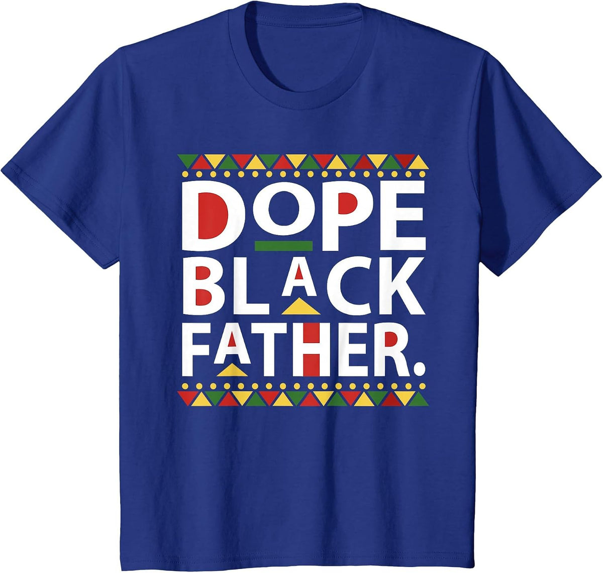 Dope Black Father 1865 Juneteenth Black History Culture Mens T-Shirt - Royal Blue