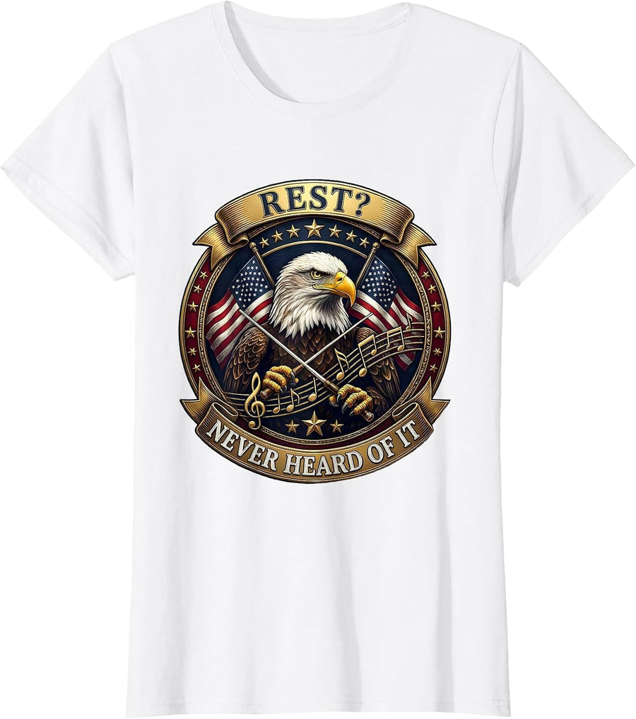 Women's Rest? Never Heard Of It Music Teacher Design T-Shirt - White