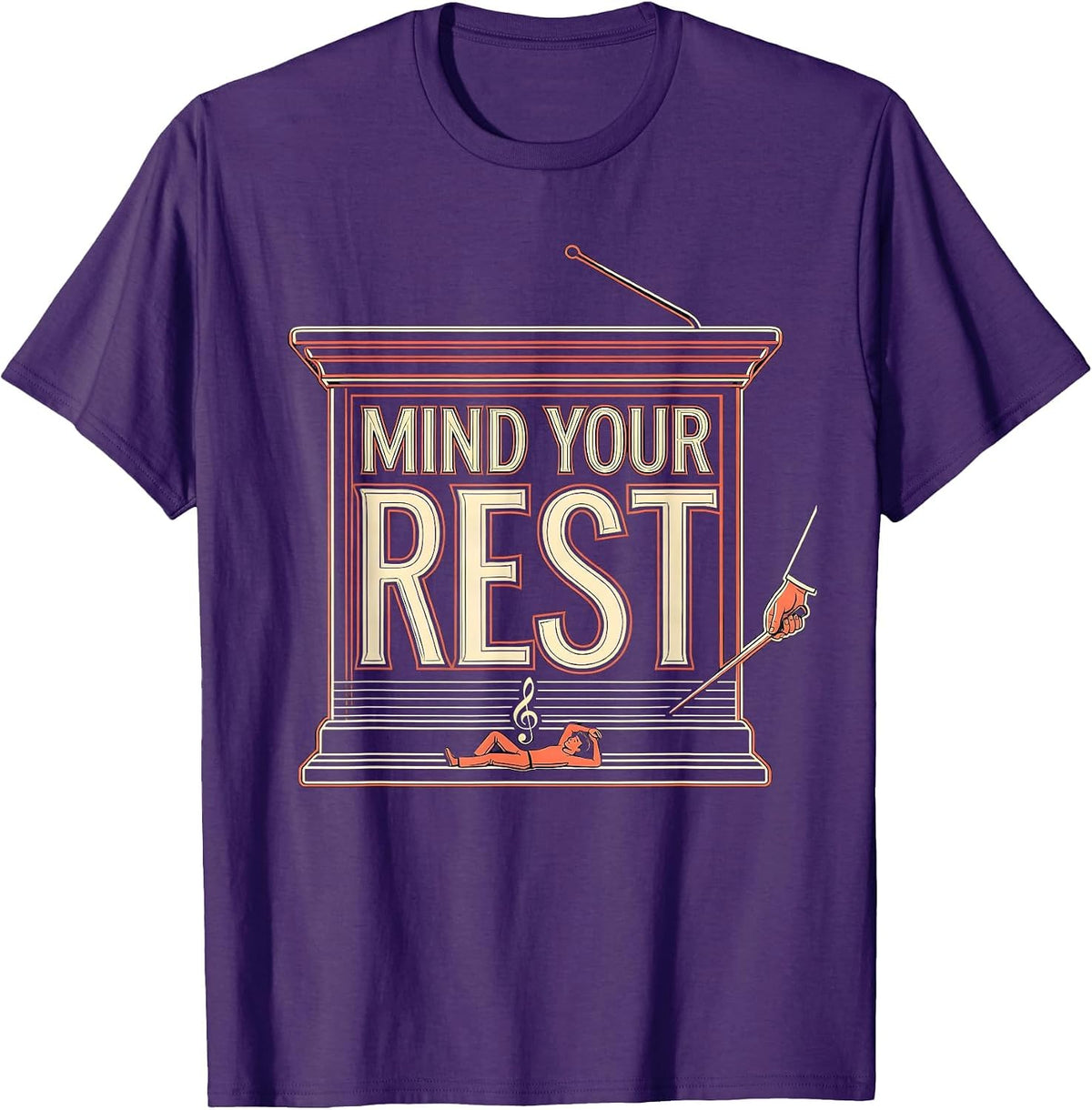 Men's Mind Your Rest Funny Music Teacher Gift Band Humor T-Shirt - Purple