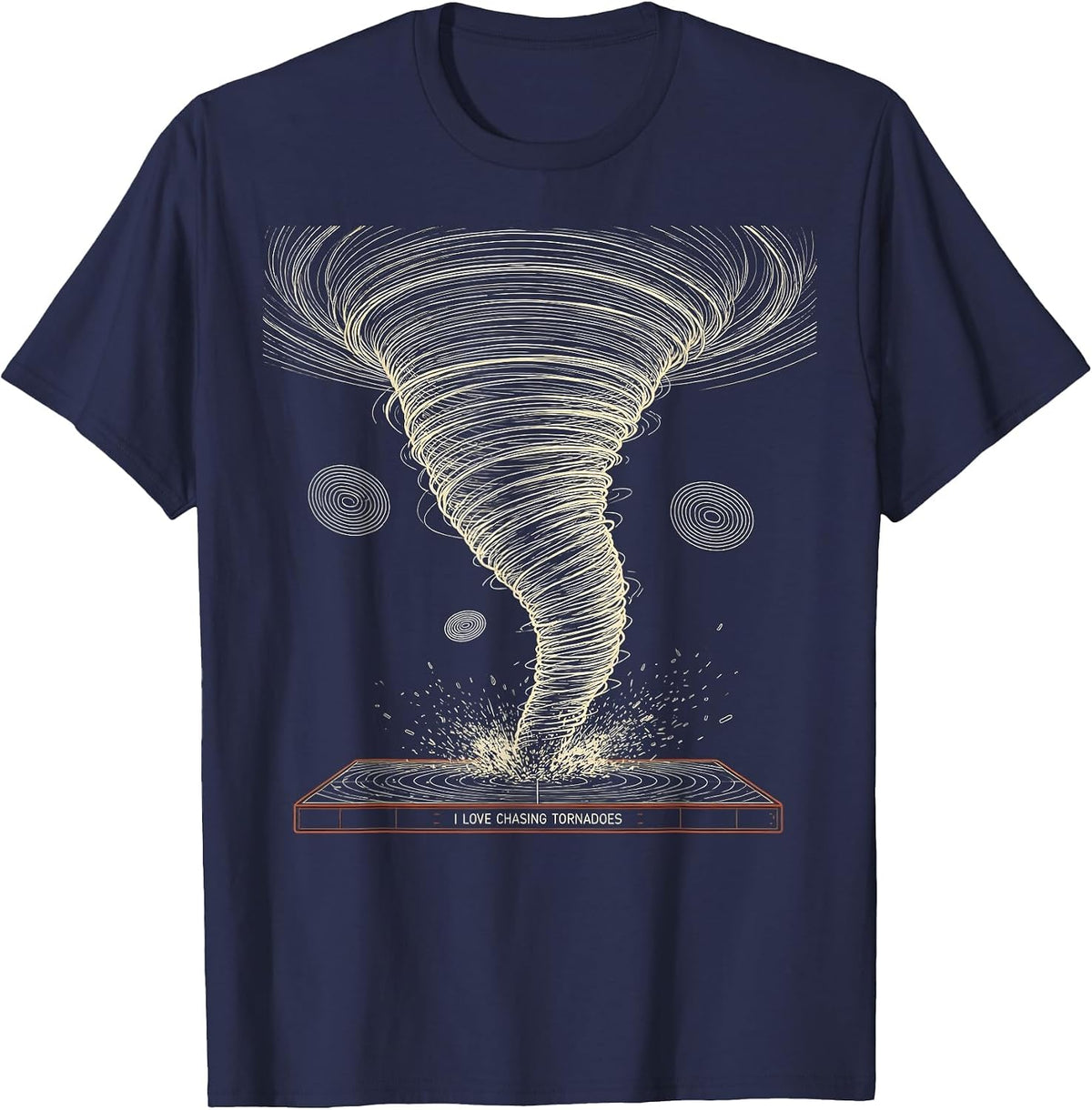Men's I Love Chasing Tornadoes Funny Storm Chaser Meteorology Gift T-Shirt - Navy Blue