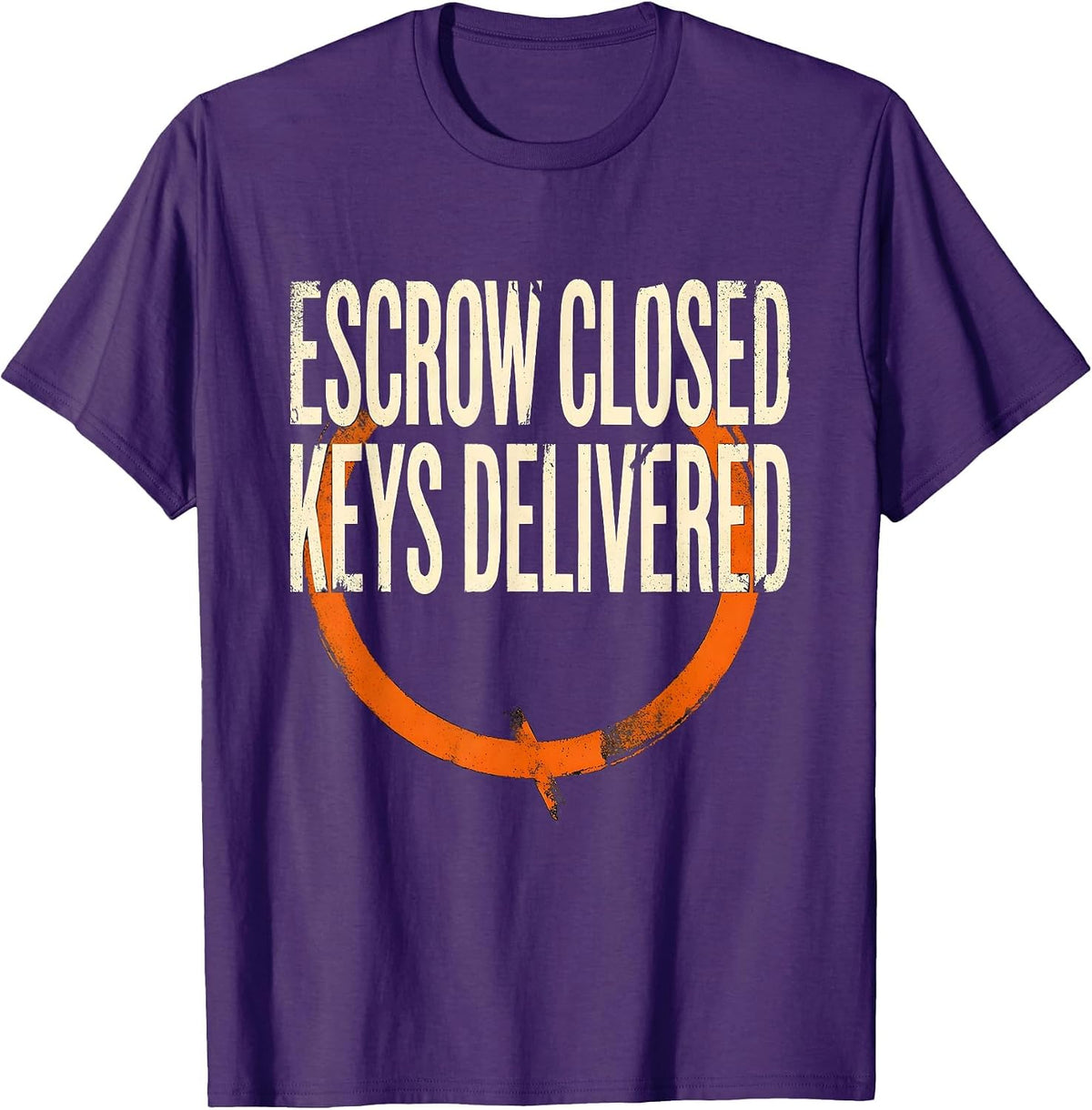Men's Escrow Closed Keys Delivered Funny Realtor Real Estate Agent T-Shirt - Purple