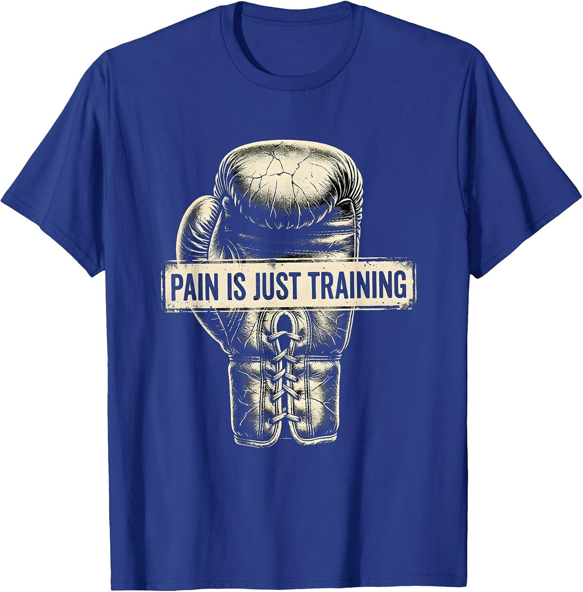 Pain Is Just Training Boxing Graphic Design T-Shirt - Royal Blue