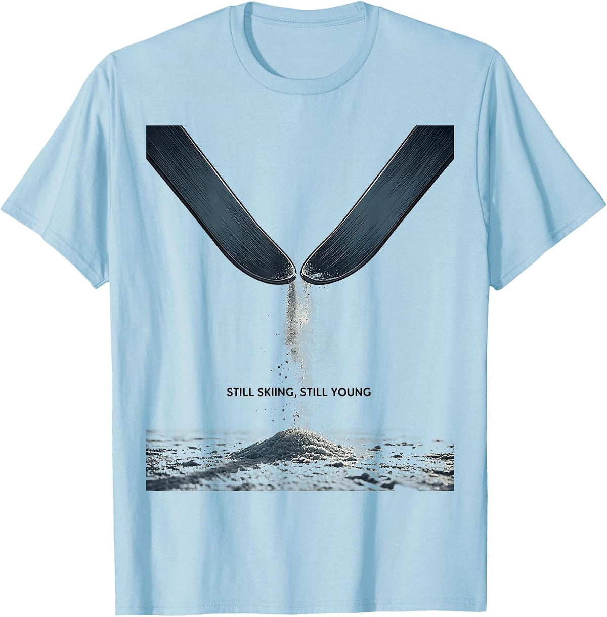Men's Still Skiing, Still Young Funny Ski Dad Winter Sports Gift T-Shirt - Baby Blue