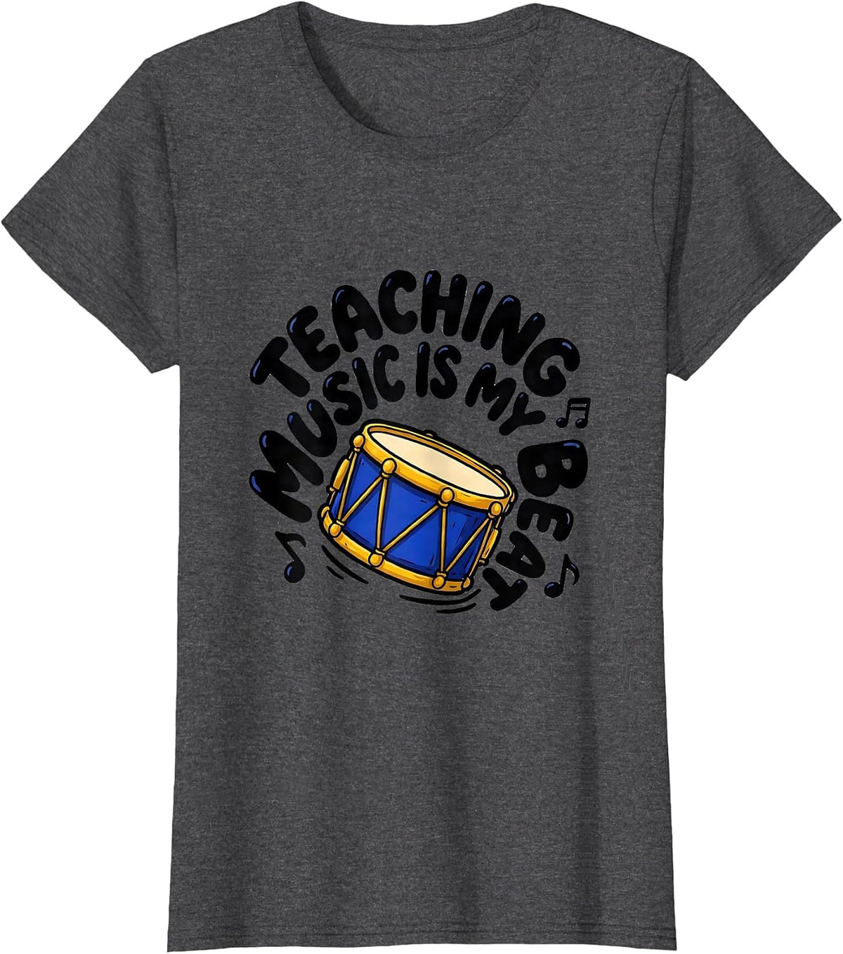 Women's Teaching Music Is My Beat Funny Music Teacher Appreciation T-Shirt - Dark Heather Grey