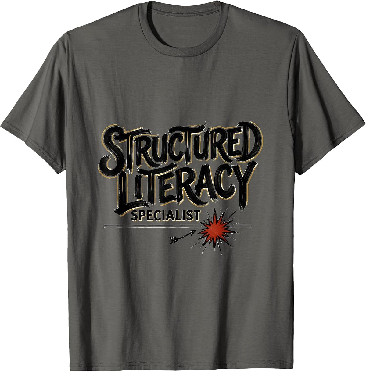 Structured Literacy Specialist Funny Reading Teacher T-Shirt - Asphalt Grey
