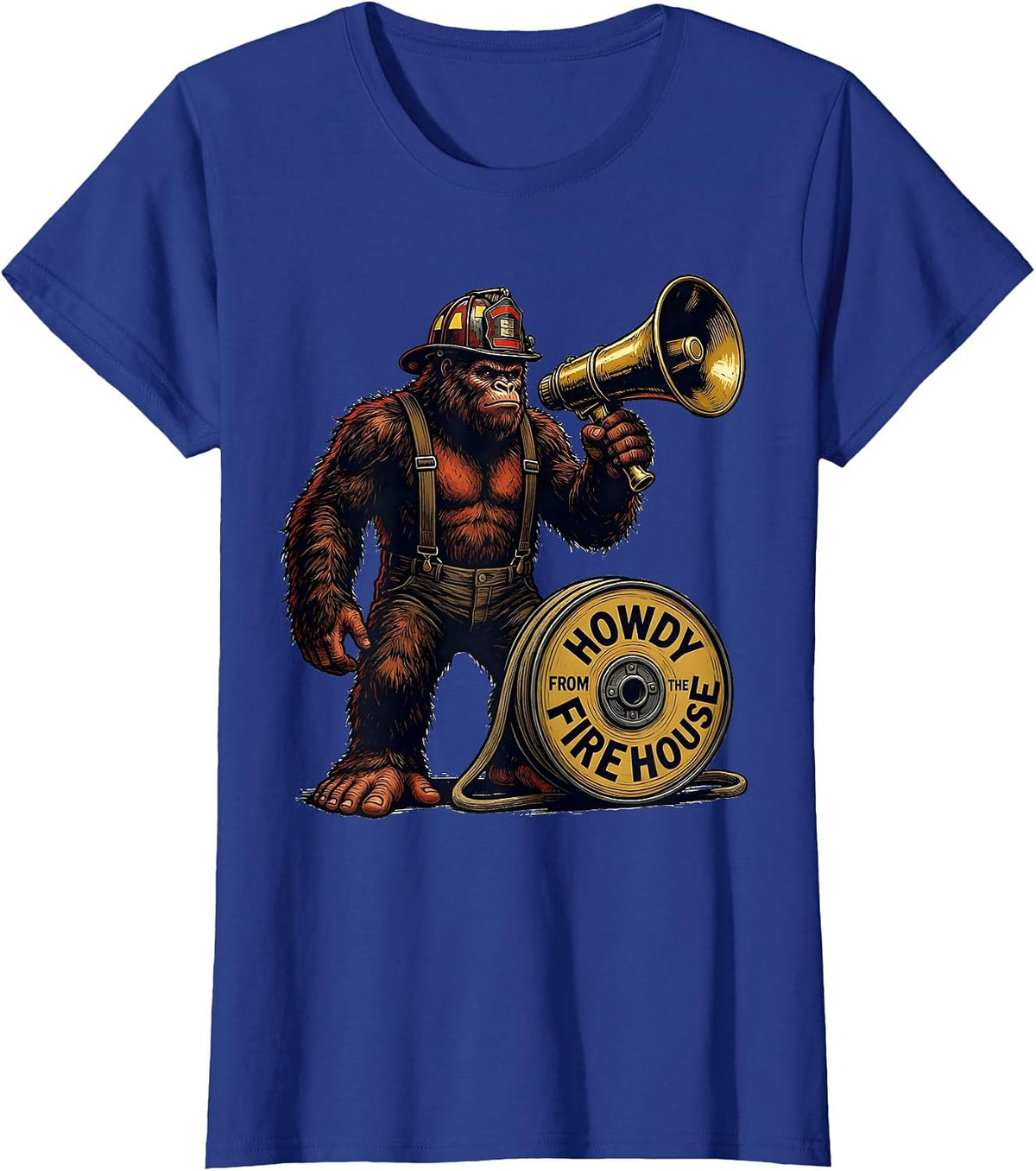 Women's Howdy From The Firehouse Funny Bigfoot Firefighter Cryptid T-Shirt - Royal Blue