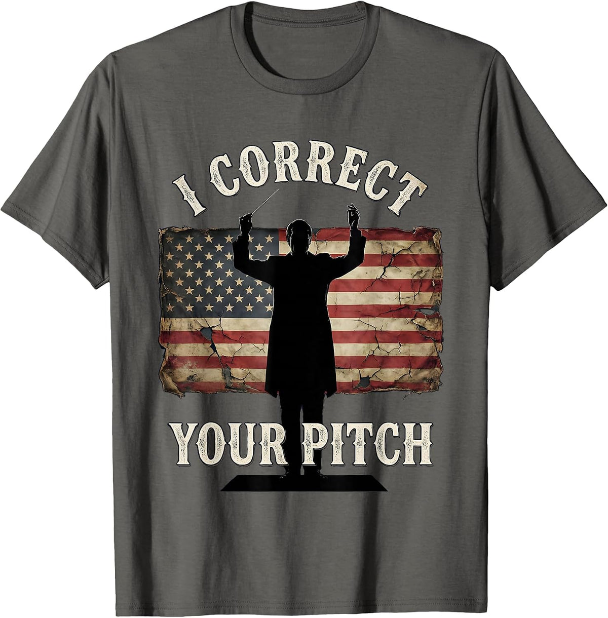 I Correct Your Pitch Music Teacher Design T-Shirt - Asphalt Grey